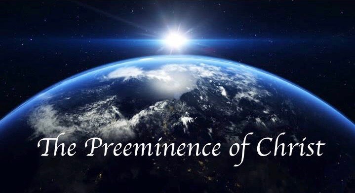 the-preeminence-of-christ-cornerstone-community-church